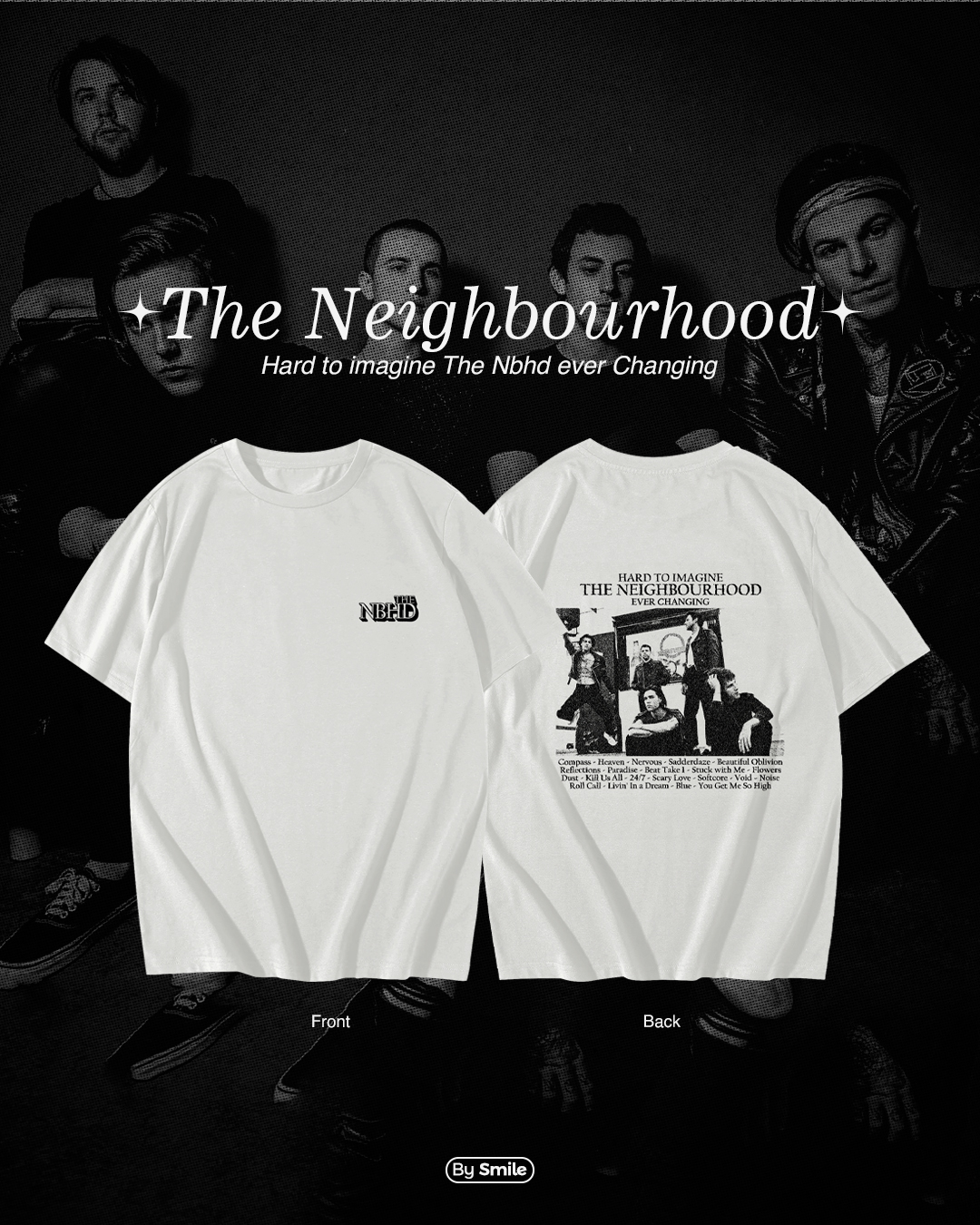 THE NEIGHBOURHOOD - HARD TO IMAGINE THE NEIGHBOURHOOD EVER CHANGING